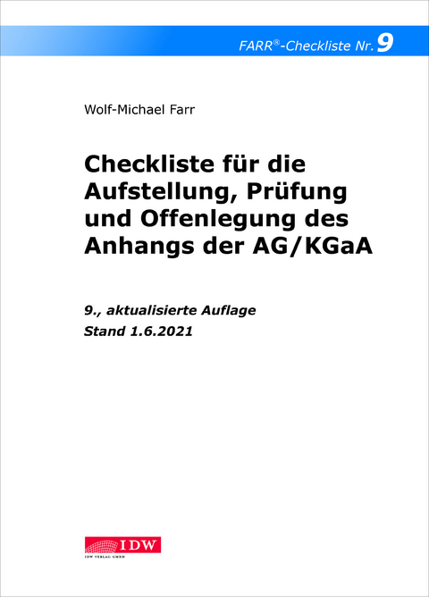 Farr, Checkliste 9 (Anhangs der AG/KGaA), 9.A. - Wolf-Michael Farr