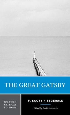 The Great Gatsby - F. Scott Fitzgerald; David Alworth
