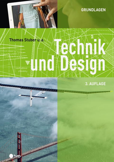 Technik und Design - Grundlagen - Thomas Stuber