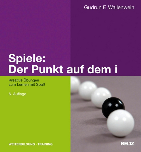 Spiele: Der Punkt auf dem i -  Gudrun F. Wallenwein