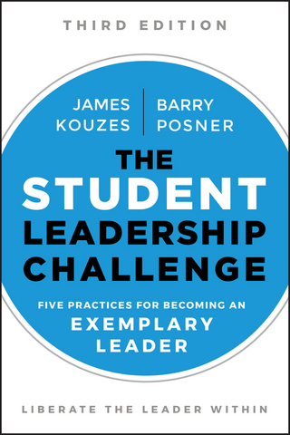 Student Leadership Challenge - James M. Kouzes; Barry Z. Posner