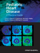 Pediatric Heart Disease - Piers Daubeney;  Michael Gatzoulis;  Koichiro Niwa;  Michael Rigby