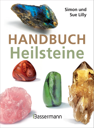 Handbuch Heilsteine - Simon Lilly; Sue Lilly