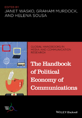 Handbook of Political Economy of Communications - 
