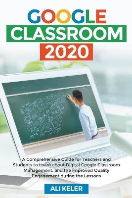 Google Classroom 2020 - Ali Keler