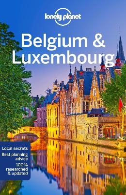 Lonely Planet Belgium & Luxembourg -  Lonely Planet, Mark Elliott, Catherine Le Nevez, Helena Smith, Regis St Louis