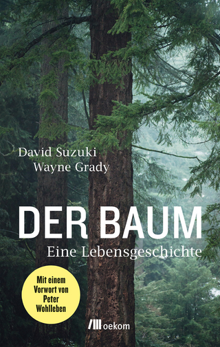 Der Baum - David Suzuki; Wayne Grady