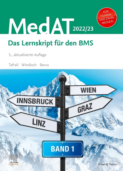 MedAT Humanmedizin/Zahnmedizin - Band 1 - Deniz Tafrali, Paul Yannick Windisch, Sinan Barus, Lena Dax
