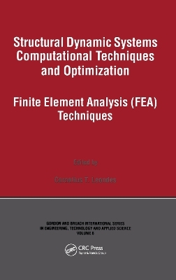 Structural Dynamic Systems Computational Techniques and Optimization - Cornelius T. Leondes