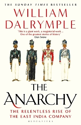 The Anarchy - William Dalrymple