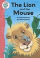 Aesop's Fables: The Lion and the Mouse Diane Marwood Author