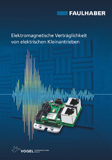Elektromagnetische Verträglichkeit von elektrischen Kleinantrieben - Andreas Wagener