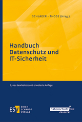 Handbuch Datenschutz und IT-Sicherheit - Schläger, Uwe; Thode, Jan-Christoph