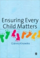 Ensuring Every Child Matters - Gianna Knowles