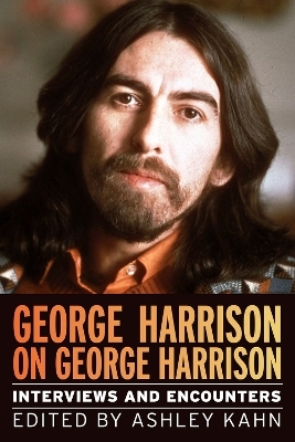 George Harrison on George Harrison - Ashley Kahn