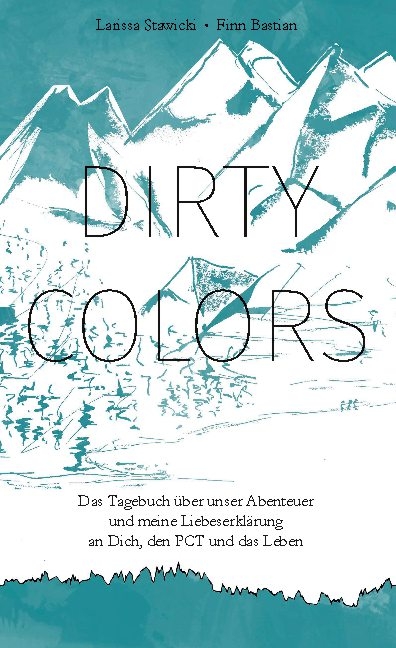Dirty Colors - Larissa Stawicki