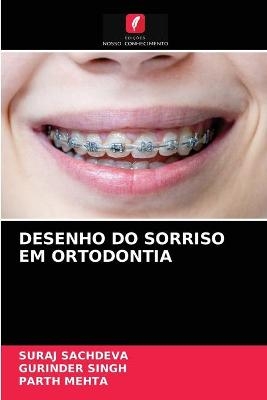 Desenho Do Sorriso Em Ortodontia